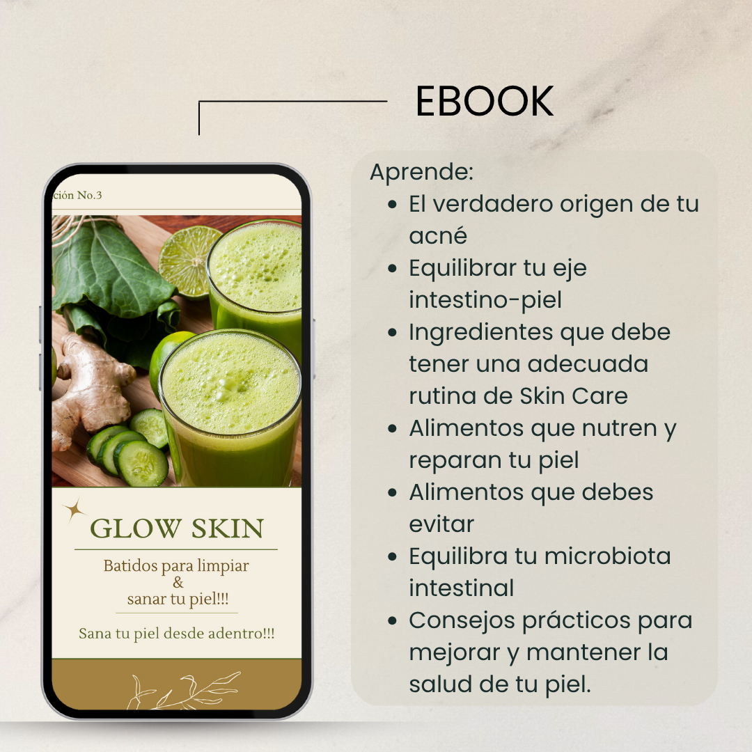 E-book Glow Skin: Sana tu piel con batidos funcionales